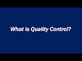 What Is Quality Control