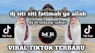 Download lagu DJ SITI SITI FATIMAH YA ALLAH ! DJ DENDANG SAHUR VIRAL TIKTOK ! SITI FATIMAH BINTI YA RASULULLAH mp3 Download lagu DJ SITI SITI FATIMAH YA ALLAH ! DJ DENDANG SAHUR VIRAL TIKTOK ! SITI FATIMAH BINTI YA RASULULLAH mp3