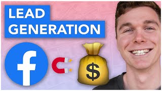 How to setup Facebook Ads for Lead Generation 💰