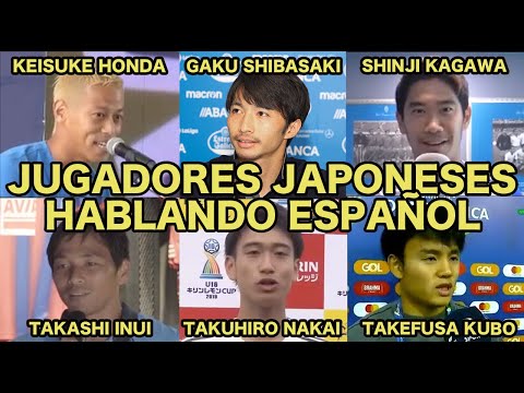 Jugadores Japoneses hablando Español (Honda, Shibasaki, Kagawa, Inui, Nakai y Kubo)