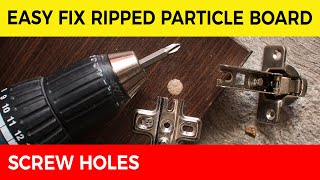 Fix Particle or Chipboard Screw Holes 🧰
