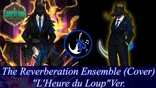 【Library Of Ruina/Cover】The Reverberation Ensemble Theme - L’heure du Loup Tanya Ver. BGM