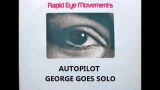 Autopilot - George Goes Solo