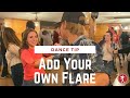 Add Your Own Flare! - Dance Tip