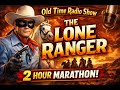 The Lone Ranger for Sleep | Black Screen Marathon Edition