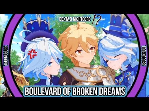 Dexta X Nightcore | Nightcore - Boulevard of Broken Dreams
