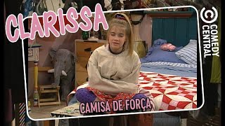 Camisa de Força | Clarissa
