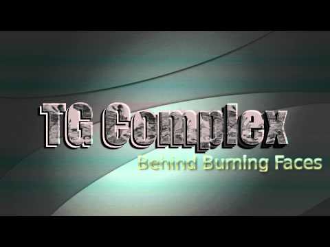 TG Complex - Where is your dick