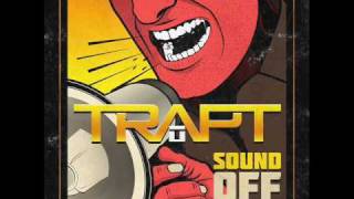 Trapt - Sound Off