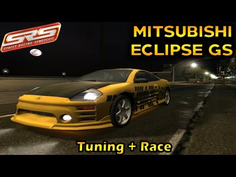 Street Racing Syndicate | Mitsubishi Eclipse GS - Tuning + Race