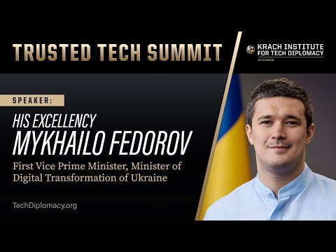 Ukraine's First Deputy PM Mykhailo Fedorov Delivers Remarks at the 2025 Trusted Tech Summit