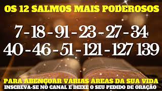 Os 12 Salmos mais Poderosos Para abençoar várias áreas da sua vida. #oração