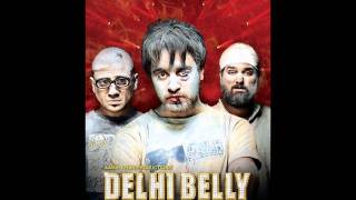 Delhi Belly-nakkadwale disco udhaarwaley khisko