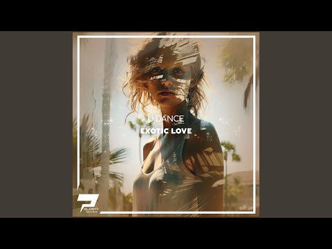 Exotic Love (Radio Edit)