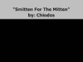 Chiodos - Smitten For The Mitten 