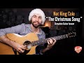 Nat King Cole "The Christmas Song" Guitar Lesson