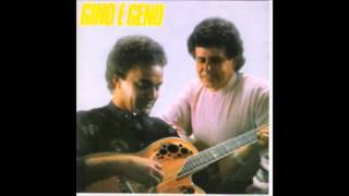 Gino & Geno Procurando Treta 1989