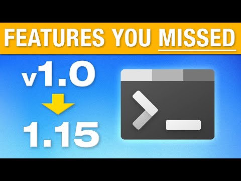 Windows Terminal NEW Features: v1.0  ⇨  v1.15