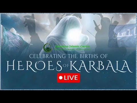 Wiladat of Hz. Abbas (AS) - 3rd Shabaan 1447AH - 23/01/2026