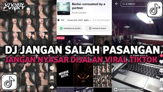 Download lagu DJ JANGAN SALAH PASANGAN X JUNGGLE FULL BASS 2026  || DJ VIRAL YANG KALIAN CARI DARI TIKTOK !! mp3