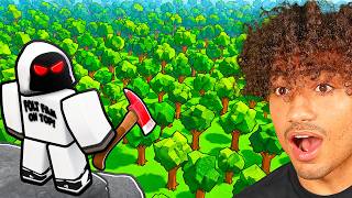 ROBLOX CHOP A FOREST!