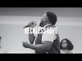 Reckless Love Cover