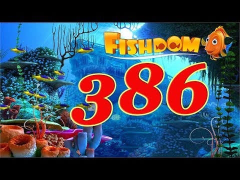 Fishdom level 386