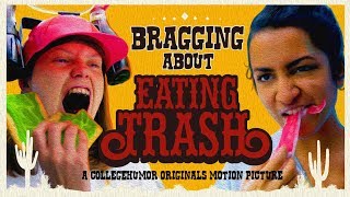 No, I Eat More Garbage!