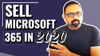 Microsoft 365 | How to Sell in 2020 as an Expert | Rahul Bhavsar