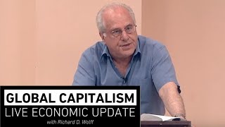 Global Capitalism: Immigration & Trade War [July 2018]
