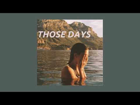 ZUHAIR/RINI - Those Days (slowed)