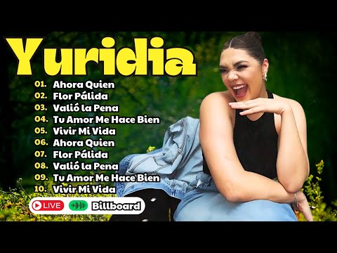 Yuridia Sus Mejores Éxitos 2024 - Grandes Exitos De Yuridia | Nuevas Canciones de Yuridia
