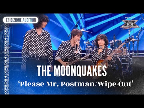 The Moonquakes | 'Please Mr. Postman/ Wipe out' | Esibizione Audition | X Factor 2024