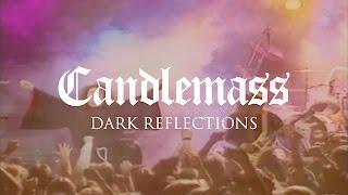 Candlemass &quot;Dark Reflections&quot; (OFFICIAL VIDEO)