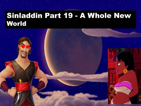 Sinladdin Movie 19- A whole new world (Chel and Sinbad)
