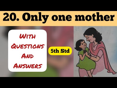 5th Std - English - Chapter 20 Only one mother explained in hindi with question answer - Class 5