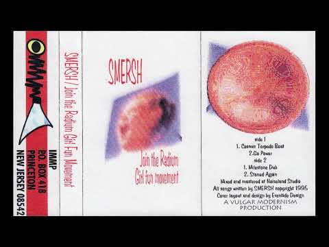 Smersh - Join the Radium Girl Fun Movement (1995)