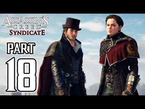 Assassin’s Creed Syndicate - Walkthrough PART 18 (PS4) Gameplay @ 1080p HD ✔