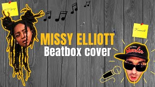 Missy Elliot - Gossip Folks Beatbox cover feat Kt Gorique