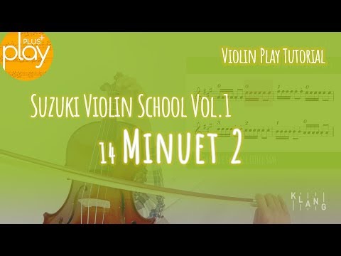 [Violin Tutorial] Suzuki Vol.1 | 14 Minuet 2
