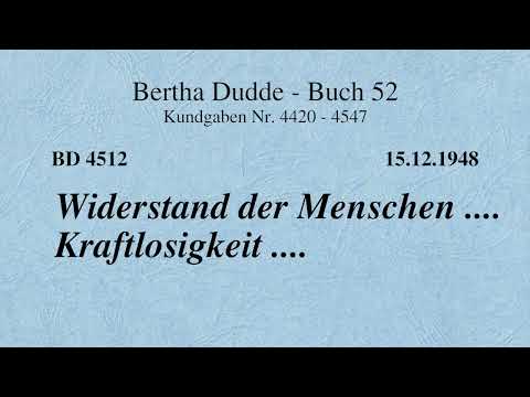 BD 4512 - WIDERSTAND DER MENSCHEN .... KRAFTLOSIGKEIT ....