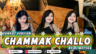 Download lagu FUNKOT INDIA - [ CHAMMAK CHALLO ] - NEW VERSION VIRAL TIKTOK 2026 || BY DJ MEYSHA mp3