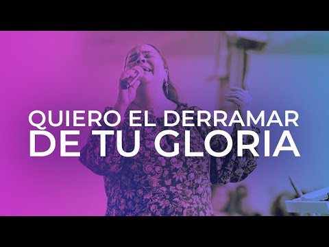 Quiero El Derramar De Tu Gloria - Tommy Rosario COVER Pastora Virginia Brito