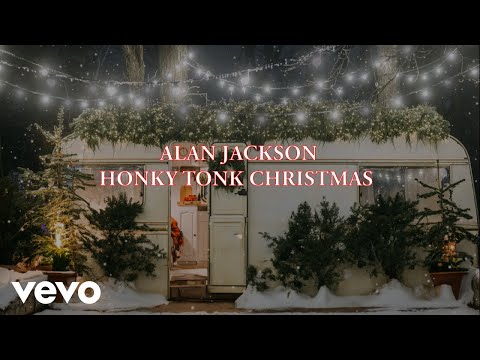 Honky Tonk Christmas - Alan Jackson