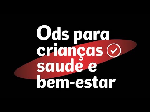 ODS- para crianças saúde e bem estar