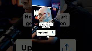How long to start getting views on YouTube?