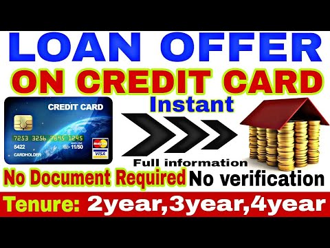 Get Instant Loan On Credit Card without document|| All bank Credit Card Loan Offer For All user Video