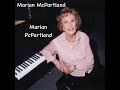 Marian McPartland demonstrates Piano Jazz improvisation (Theme from Mash & All the Things You Are)