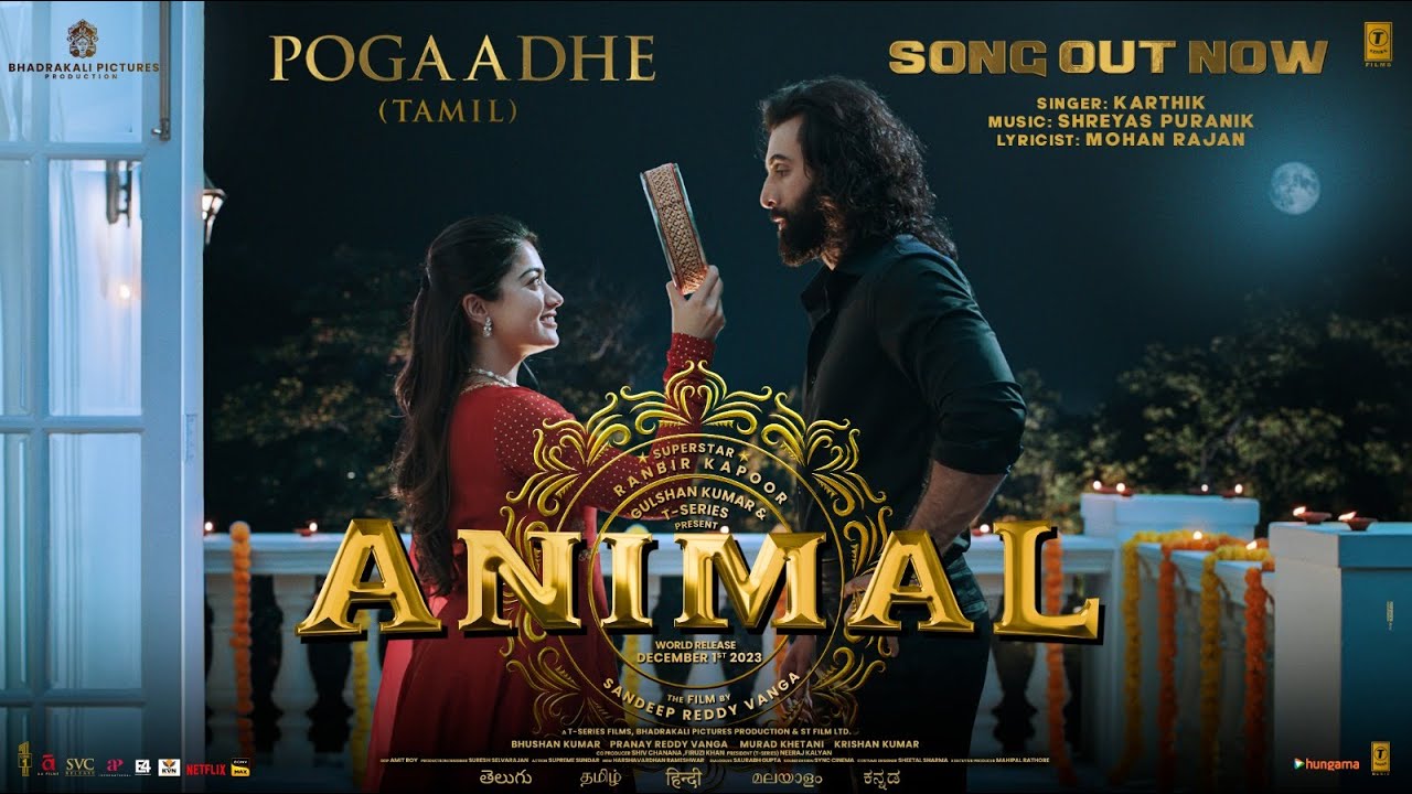 Pogaadhe Song Lyrics | Animal | Karthik