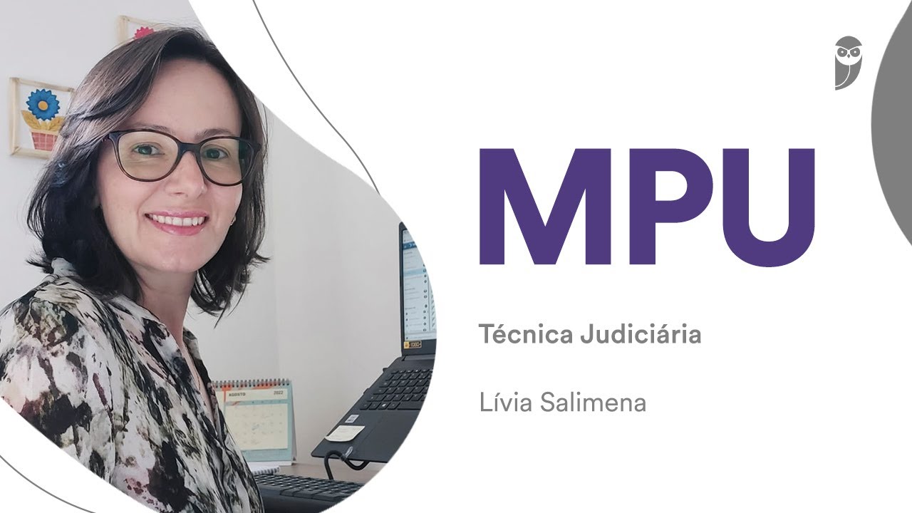 Conheça a carreira de Técnico Administrativo do MPU na entrevista com Lívia Salimena